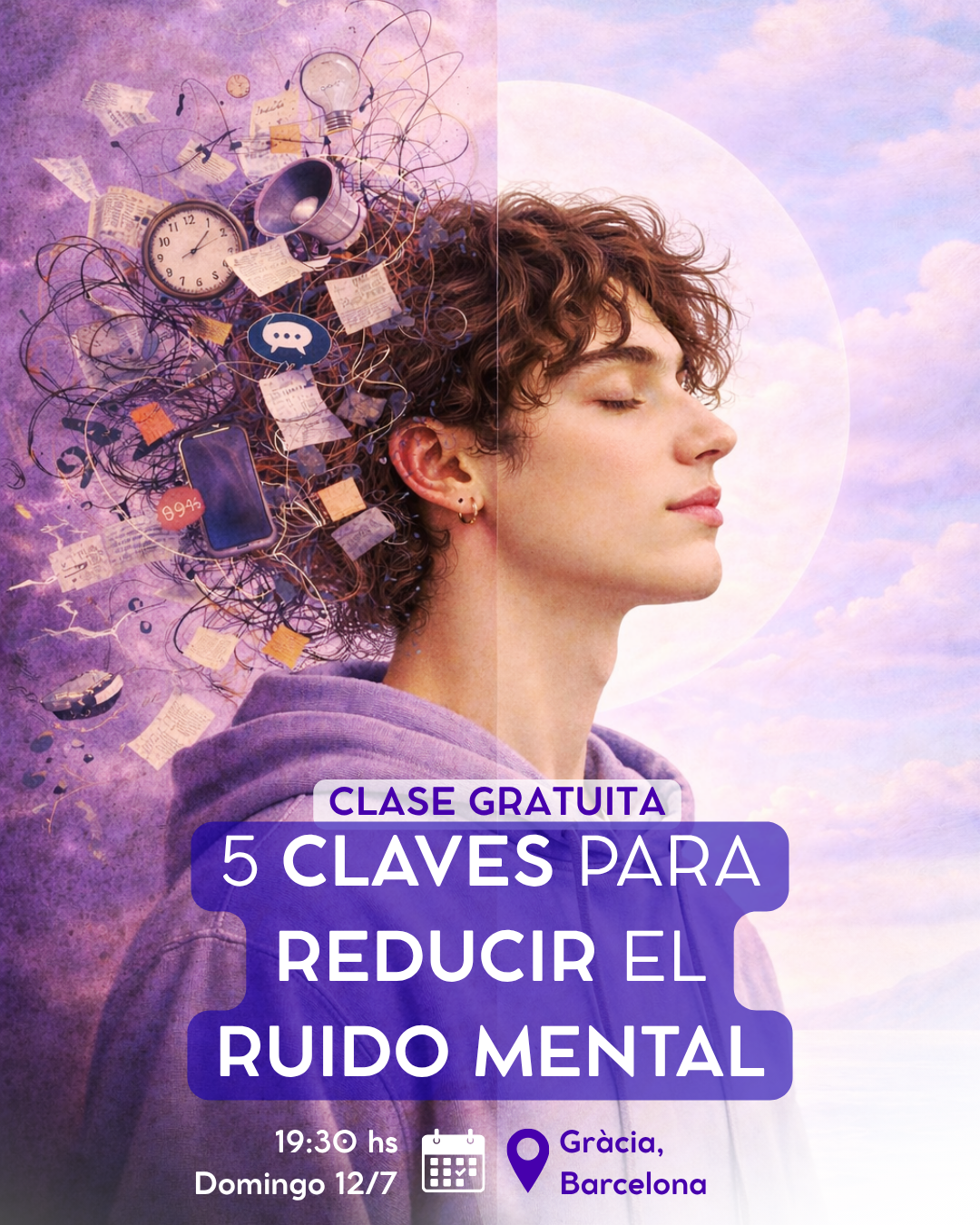 Clase gratuita: claves para reducir el ruido mental